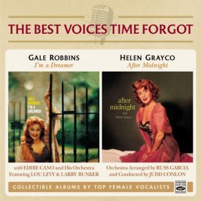 Download track I'm A Dreamer, Aren't We All Helen Grayco, Gale Robbins