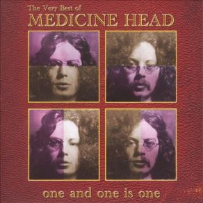 Download track One And One Is One Medicine Head