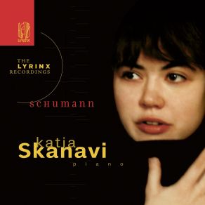 Download track Kreisleriana, Op. 16: II. Con Molto Espressione, Non Troppo Presto Katia Skanavi