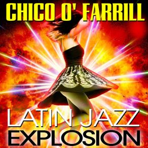 Download track It's Not For Me To Say Chico O’farrill