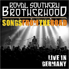 Download track Fired Up! Royal Southern Brotherhood