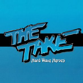 Download track She's Got What It Takes Take