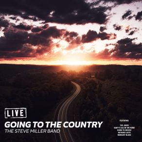 Download track Baby's Callin' Me Home (Live) Steve Miller Band