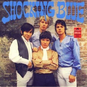 Download track Rockin' Pneumonia And Boogie Woogie Flu The Shocking Blue