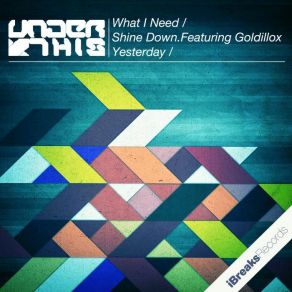 Download track What I Need Under This