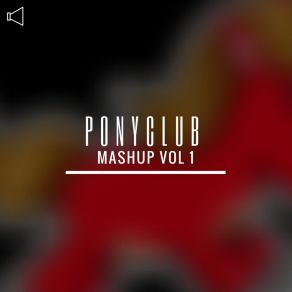 Download track Introduction To Destruction Pony Club DJ's