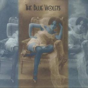 Download track Gonna Getcha The Blue Violets