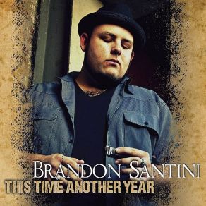 Download track Late In The Evening Brandon Santini