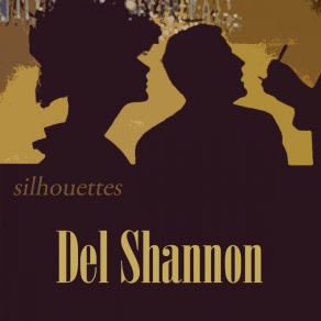 Download track The Answer To Everything Del Shannon