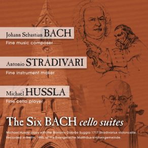 Download track Cello Suite No. 6 In D Major, BWV 1012: I, Prélude Michael Hussla