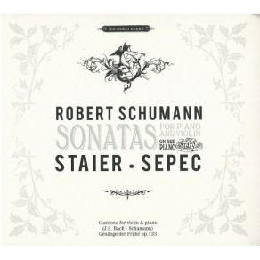 Download track 2.1. Sonate Für Pianoforte Und Violine Op. 105 In A Minor: I. Mit Leidenschaftlichem Ausdruck Robert Schumann