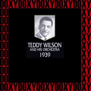 Download track Why Begin Again? Teddy Wilson