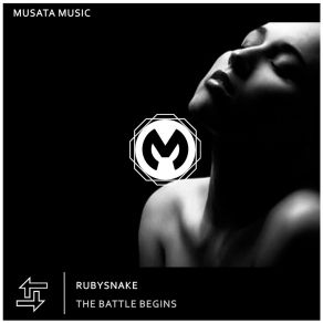 Download track The Battle Begins (Radio Edit) RubySnake