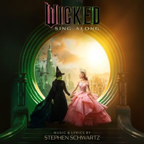 Download track The Wizard And I (Sing-Along) Wicked Movie Cast, The Wicked Orchestra