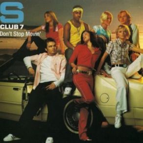 Download track Don't Stop Movin' S Club 7