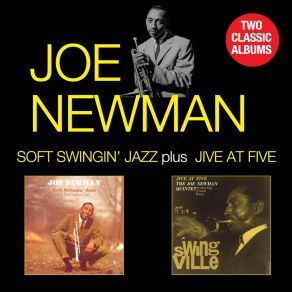 Download track I Let A Song Go Out Of My Heart Joe Newman