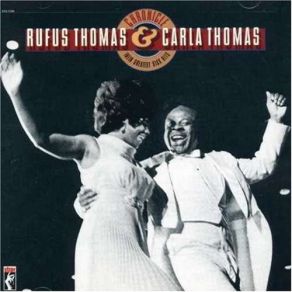 Download track I Like What You'Re Doing (To Me) Carla Thomas, Rufus Thomas