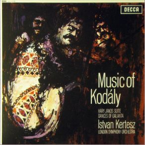 Download track Háry János: Suite - IV. The Bottle And Defeat Of Napoleon London Symphony Orchestra And Chorus, István Kertész
