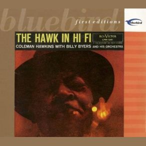 Download track Body And Soul Coleman Hawkins, Billy Byers And His Orchestra, Billy Byers Et Son Orchestre