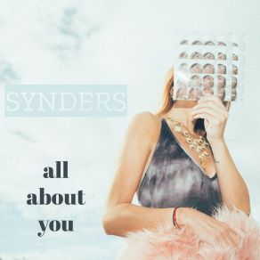 Download track Listen To Yourself Synders