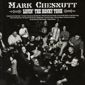 Download track I'm A Saint Mark Chesnutt