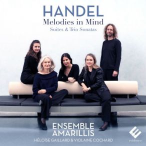 Download track Sonata For Recorder And Continuo In B-Flat Major, HWV 377 I. Allegro (Transcription For Recorder, Violin And Continuo) (Second Imaginary Suite) Ensemble Amarillis