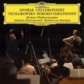 Download track Variations On A Rococo Theme, Op. 33 - Tema Moderato Semplice Herbert Von Karajan, Berliner Philharmoniker, Mstislav Rostropovich