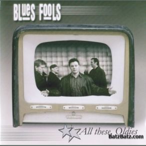 Download track Have Myself A Ball Blues Fools