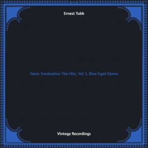 Download track I've Really Learned A Lot Ernest Tubb