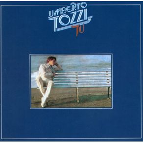 Download track Tu (Domani) Umberto Tozzi