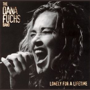 Download track Tell Me I'm Not Drinking The Dana Fuchs Band