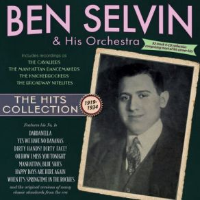 Download track I'm Tired Of Everything But You Ben Selvin