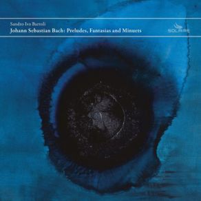 Download track Kleine Präludien, BWV 942: Prelude In A Minor Sandro Ivo Bartoli