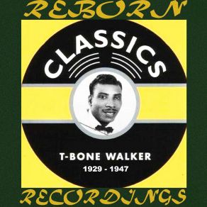 Download track I'm In An Awful Mood T - Bone Walker