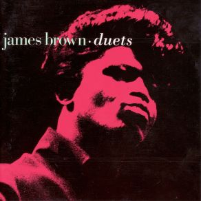 Download track What My Baby Needs Now Is A Little More Lovin' James BrownLyn Collins