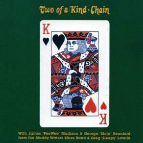 Download track Two Of A Kind The Chain