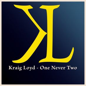 Download track A Thing For You Kraig Loyd