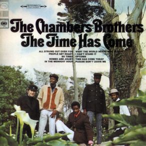 Download track I Can't Stand It The Chambers Brothers