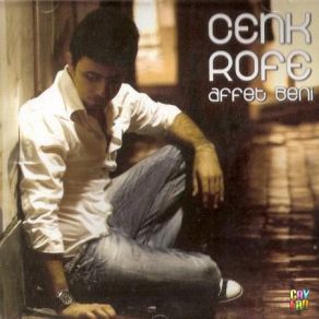 Download track Affet Beni (Latin) Cenk Rofe