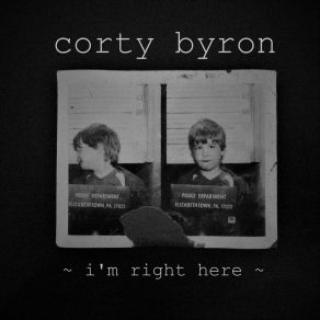 Download track When We Get Home Corty Byron