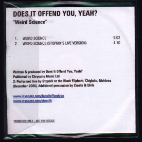 Download track Weird Science Does It Offend You, Yeah?