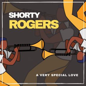 Download track Oh Play That Thing (Original Mix) Shorty Rogers