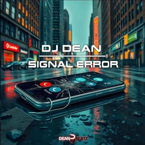Download track Signal Error (Extended Mix) DJ Dean
