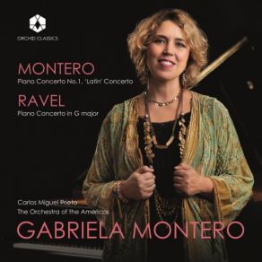 Download track Piano Concerto In G Major, M. 83 I. Allegramente (Live) Gabriela Montero, Carlos Miguel Prieto, Orchestra Of The Americas