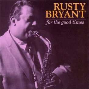 Download track Draggin' The Line Rusty Bryant
