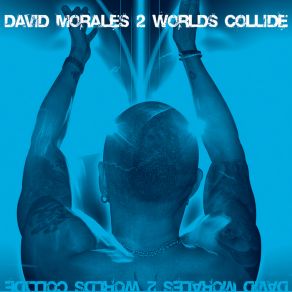 Download track Can'T Forget U David Morales