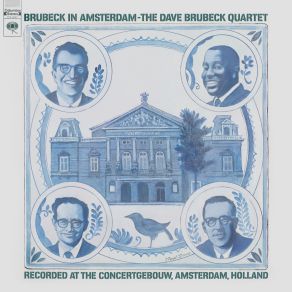 Download track Dizzy Ditty Dave Brubeck, Paul Desmond, The Dave Brubeck Quartet, Eugene Wright, Joe Morello