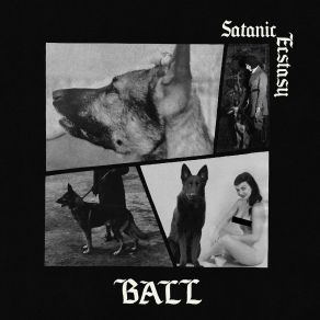 Download track Ball - Satanic Ritual The Ball