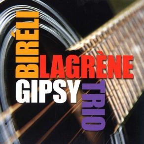 Download track Change Partners Biréli Lagrène