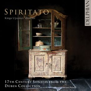 Download track Sonata A 5 In C Major For Two Trumpets, Two Violins In Scordatura, And Basso Continuo: I. Adagio - Allegro Kinga Ujszászi, Spiritato